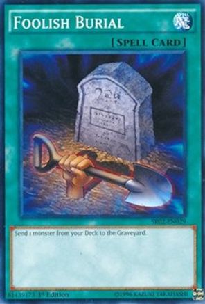 Image of Foolish Burial (SR02-EN029) - Structure Deck: Rise of the True Dragons 1st Edition