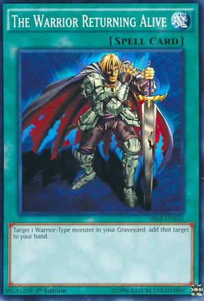 Image of The Warrior Returning Alive (SR02-EN032) - Structure Deck: Rise of the True Dragons 1st Edition
