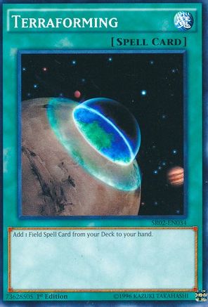 Image of Terraforming (SR02-EN034) - Structure Deck: Rise of the True Dragons 1st Edition