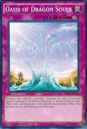 Image of Oasis of Dragon Souls (SR02-EN040) - Structure Deck: Rise of the True Dragons 1st Edition
