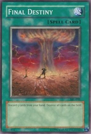 Image of Final Destiny (SRL-035) - Spell Ruler Unlimited