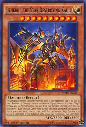 Image of Jizukiru, the Star Destroying Kaiju (MP16-EN235) - 2016 Mega-Tins Mega Pack 1st Edition