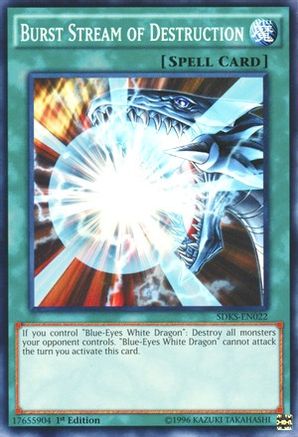 Image of Burst Stream of Destruction (SDKS-EN022) - Structure Deck: Seto Kaiba Unlimited