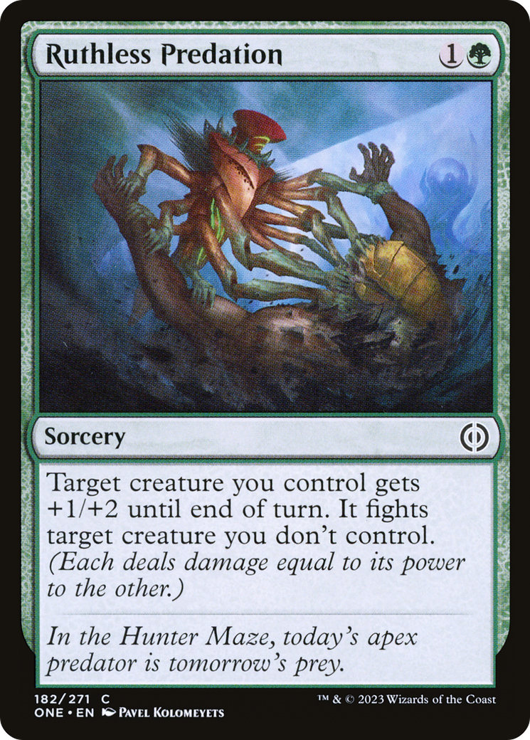 Image of Ruthless Predation (ONE-182) - Phyrexia: All Will Be One