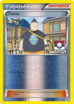 Image of Tierno 039/39  - Reverse Holofoil League & Championship Cards - Promo