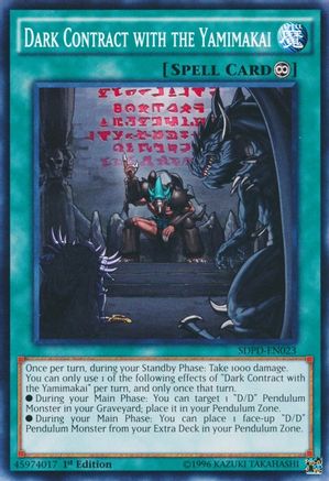 Image of Dark Contract with the Yamimakai (SDPD-EN023) - Structure Deck: Pendulum Domination 1st Edition