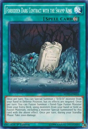 Image of Forbidden Dark Contract with the Swamp King (SDPD-EN026) - Structure Deck: Pendulum Domination 1st Edition