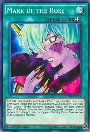 Image of Mark of the Rose (FUEN-EN054) - Fusion Enforcers 1st Edition