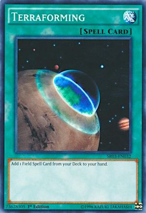 Image of Terraforming (SR03-EN032) - Structure Deck: Machine Reactor Unlimited