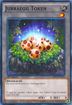 Image of Token: Jurraegg (SR04-ENTKN) - Structure Deck: Dinosmasher's Fury 1st Edition