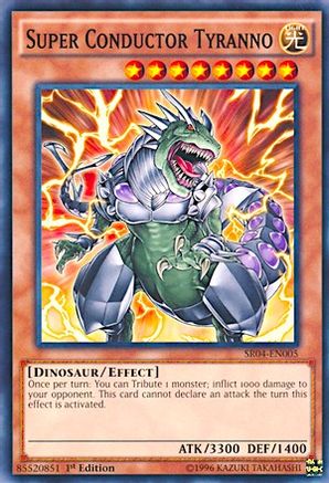 Image of Super Conductor Tyranno (SR04-EN005) - Structure Deck: Dinosmasher's Fury 1st Edition