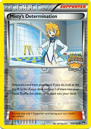 Image of Misty's Determination (Regional Championships) 104/122  - Reverse Holofoil League & Championship Cards - Promo