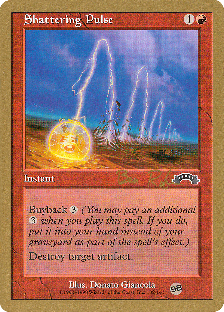 Image of Shattering Pulse - 1998 Ben Rubin (EXO) (SB) (WCD-) - World Championship Decks 1998