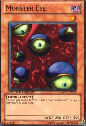 Image of Monster Eye (WP11-EN013) - World Championship 2011 Card Pack Limited