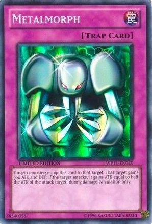 Image of Metalmorph (WP11-EN020) - World Championship 2011 Card Pack Limited