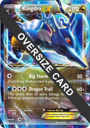 Image of Kingdra EX 073/124  - Holofoil Jumbo Cards - Promo