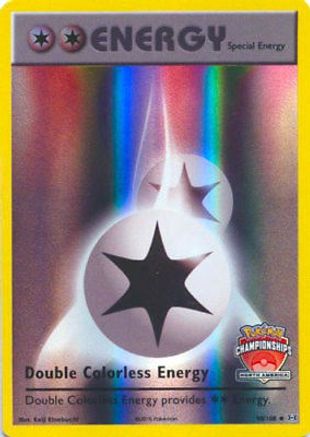 Image of Double Colorless Energy 090/108  - Holofoil League & Championship Cards - Promo