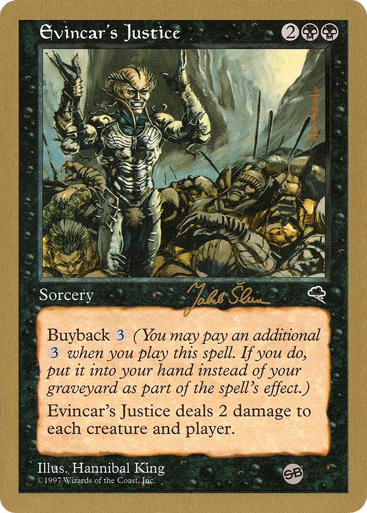 Image of Evincar's Justice - 1999 Jakub Slemr (TMP) (SB) (WCD-) - World Championship Decks 1999