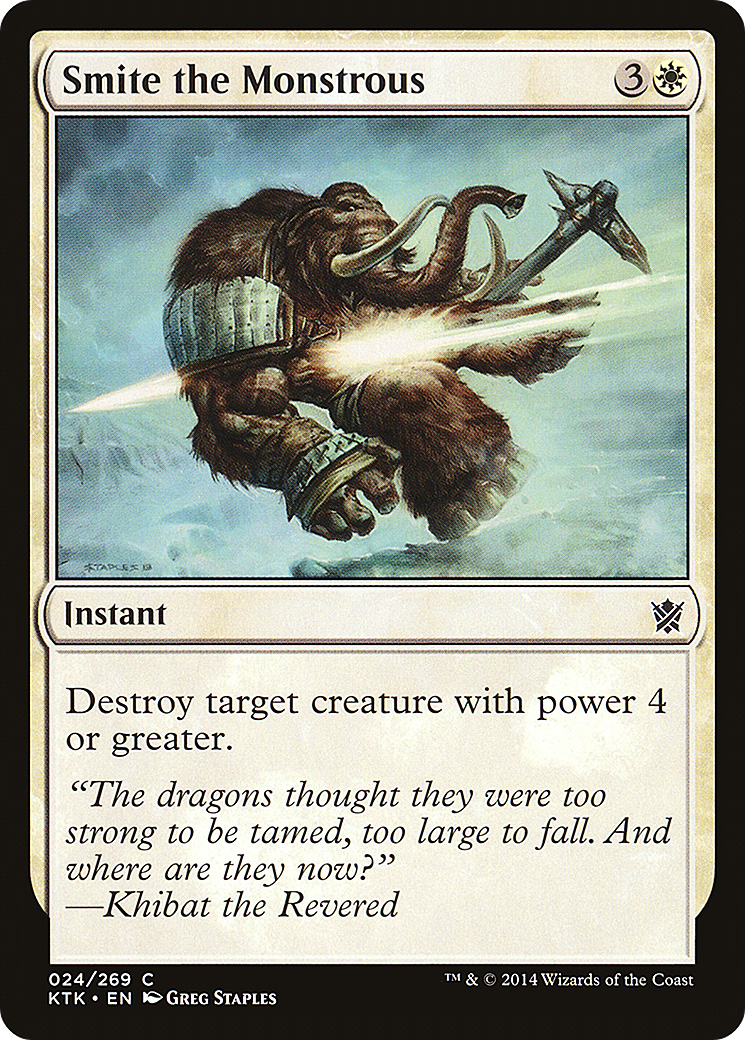 Image of Smite the Monstrous (KTK-024) - Khans of Tarkir Foil
