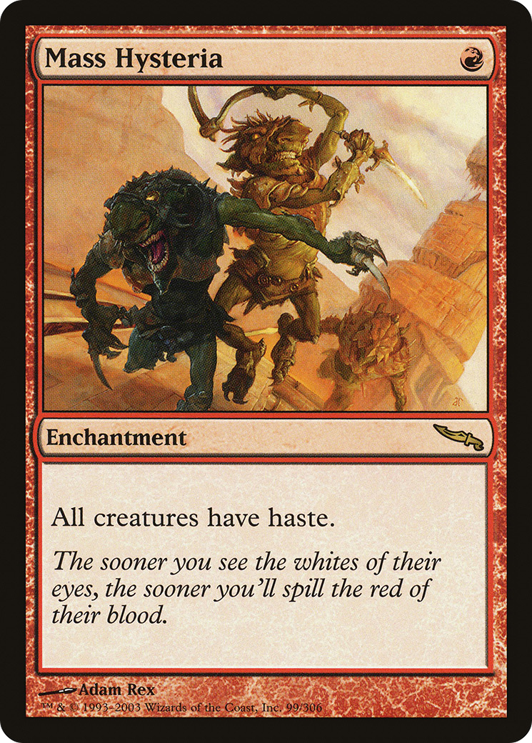 Image of Mass Hysteria (MRD-099) - Mirrodin