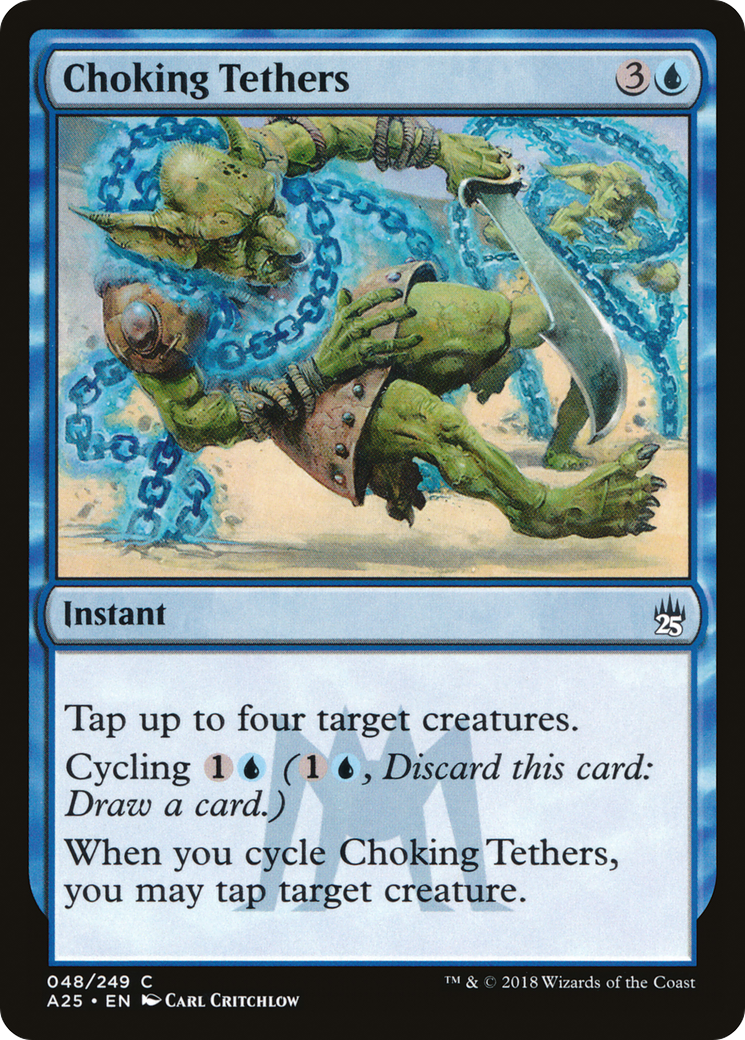 Image of Choking Tethers (A25-048) - Masters 25