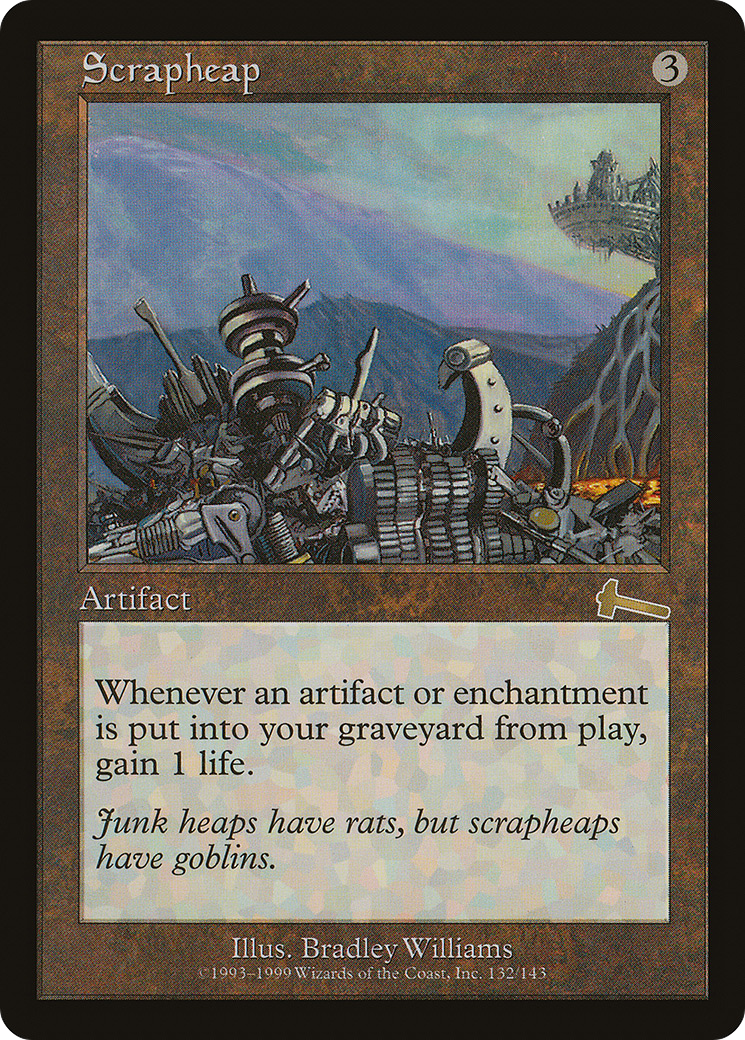 Image of Scrapheap (ULG-132) - Urza's Legacy Foil