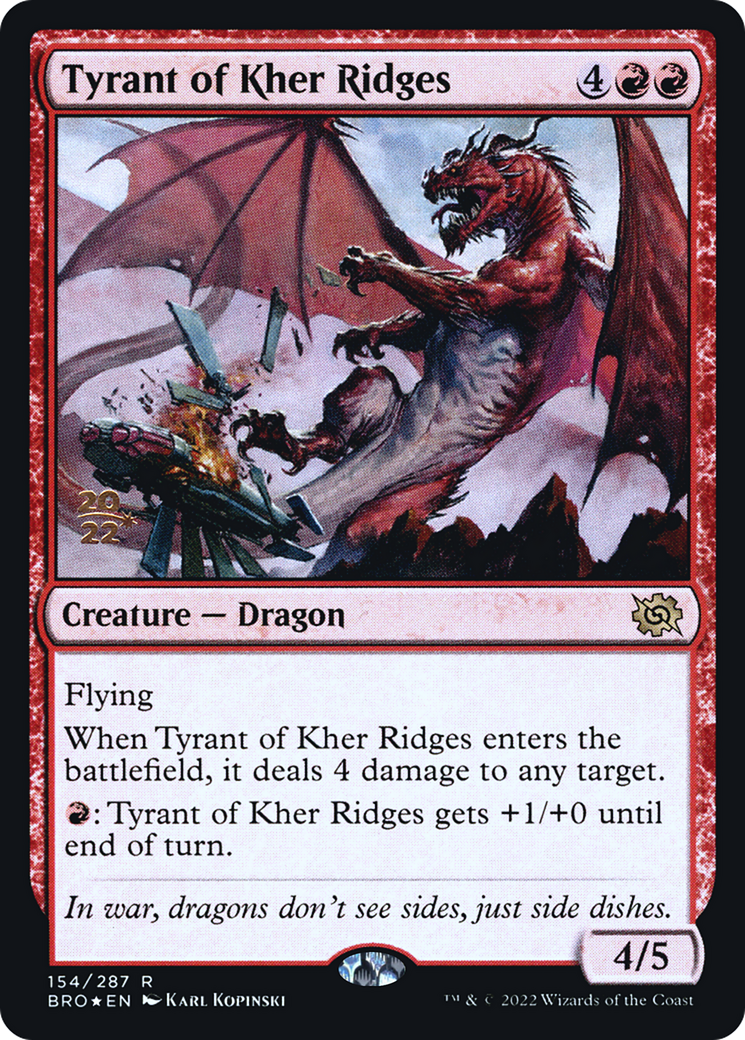 Image of Tyrant of Kher Ridges (PRE-154) - The Brothers' War Promos Foil