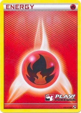 Image of Fire Energy 106/114  - Holofoil League & Championship Cards - Promo