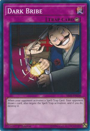 Image of Dark Bribe (SR05-EN036) - Structure Deck: Wave of Light 1st Edition