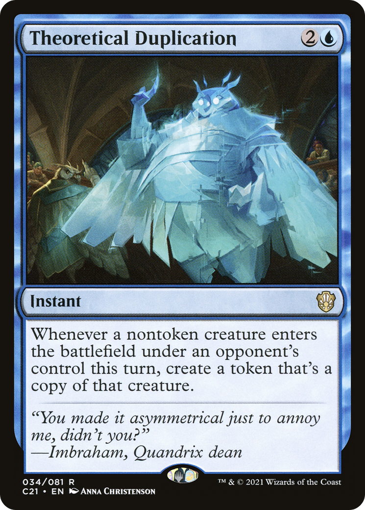 Image of Theoretical Duplication (C21-034) - Commander 2021
