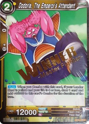 Image of Dodoria, The Emperor's Attendant (Winner Stamped) (BT1-100) - Tournament Promotion Cards