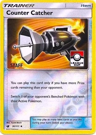 Image of Counter Catcher 091/111  - Reverse Holofoil League & Championship Cards - Promo