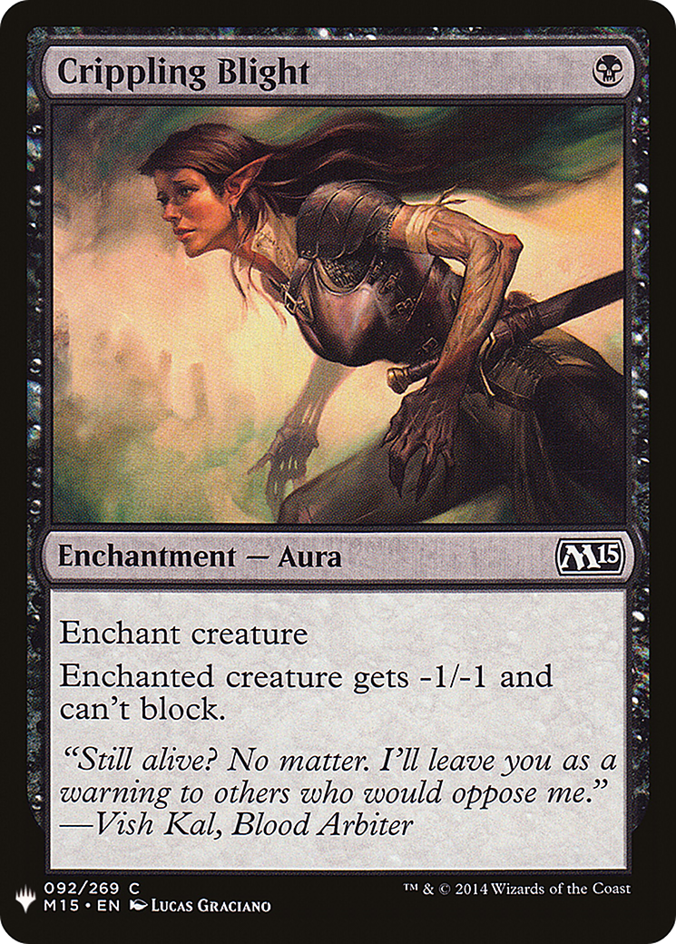 Image of Crippling Blight (LIST-M15-92) - The List