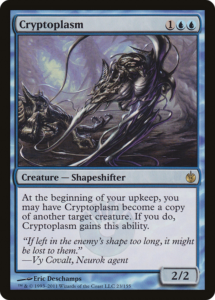 Image of Cryptoplasm (MBS-023) - Mirrodin Besieged