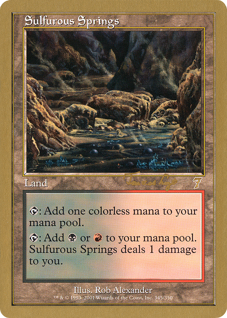 Image of Sulfurous Springs - 2001 Tom van de Logt (7ED) (WCD-) - World Championship Decks 2001