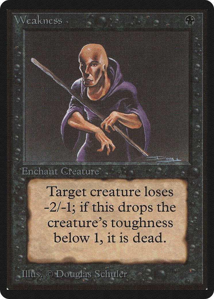 Image of Weakness (LEB-) - Limited Edition Beta