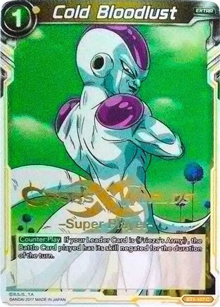 Image of Cold Bloodlust (Super Player Stamped) (BT1-107) - Tournament Promotion Cards