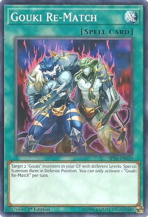 Image of Gouki Re-Match (SP18-EN039) - Star Pack VRAINS 1st Edition