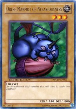 Image of Obese Marmot of Nefariousness (WCPP-EN003) - World Championship 2010 Card Pack Limited