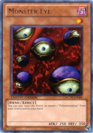 Image of Monster Eye (WCPP-EN008) - World Championship 2010 Card Pack Limited