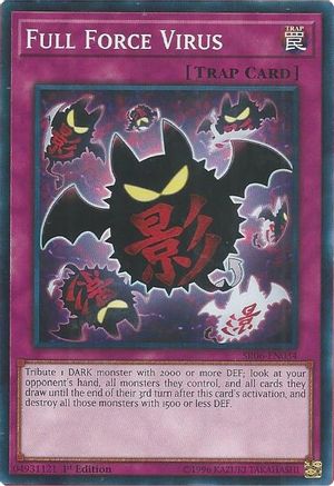 Image of Full Force Virus (SR06-EN034) - Structure Deck: Lair of Darkness 1st Edition