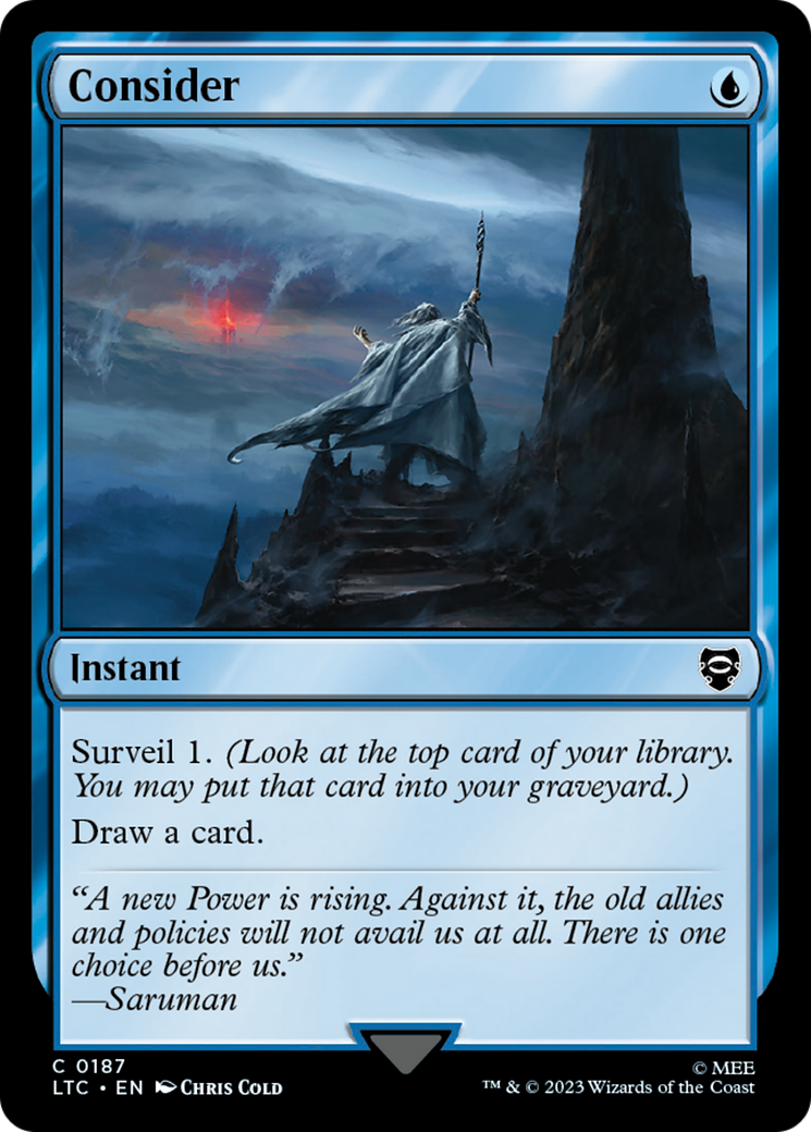 Image of Consider (LTC-187) - Tales of Middle-earth Commander