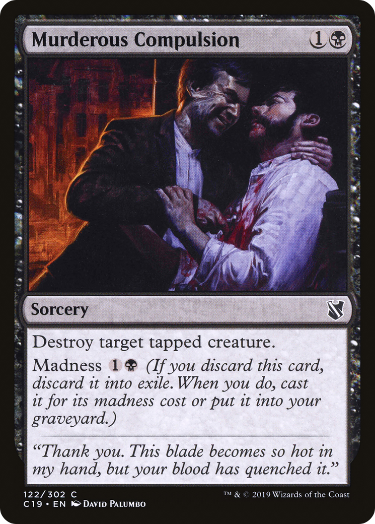 Image of Murderous Compulsion (C19-122) - Commander 2019