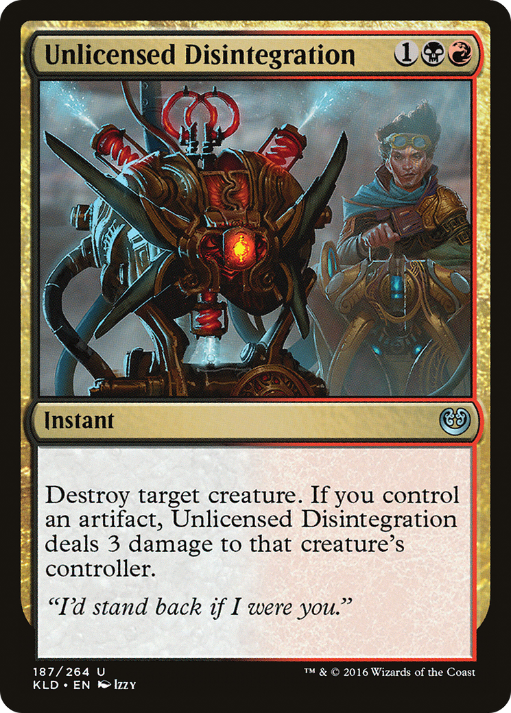 Image of Unlicensed Disintegration (KLD-187) - Kaladesh Foil