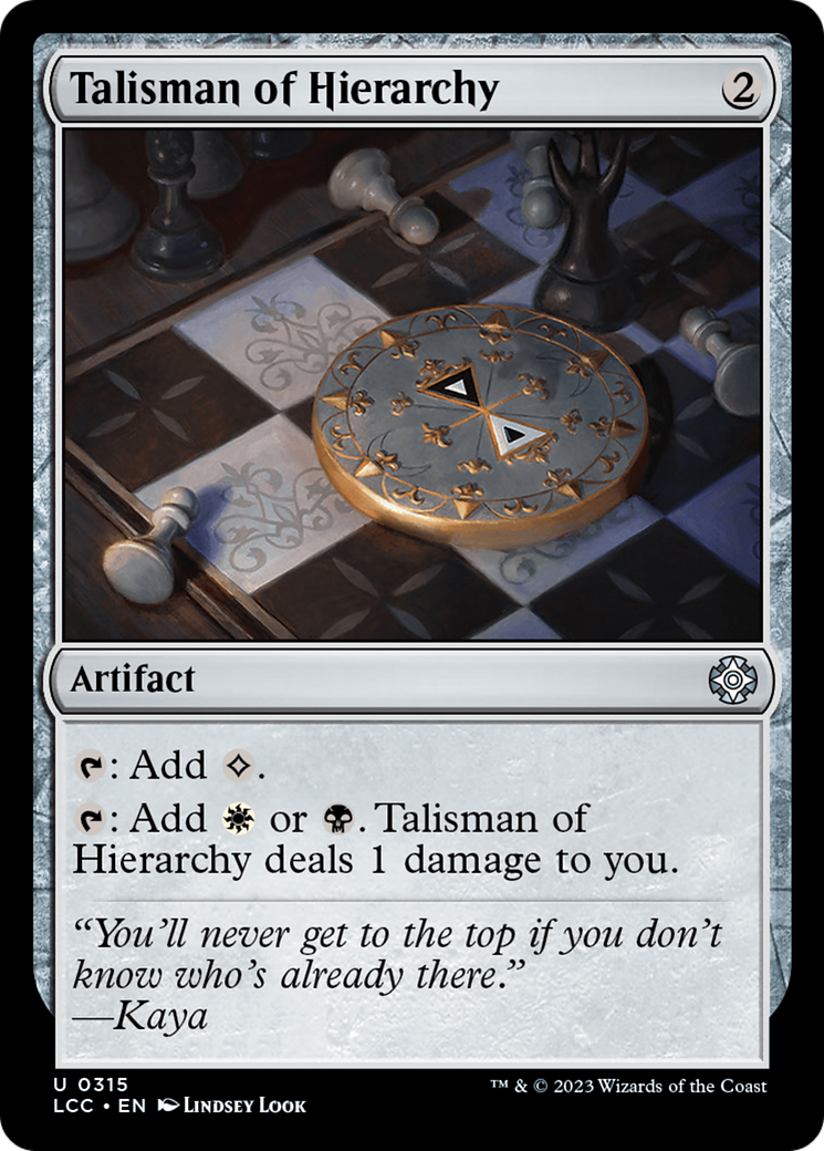 Image of Talisman of Hierarchy (LCC-315) - The Lost Caverns of Ixalan Commander
