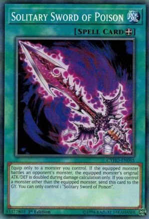 Image of Solitary Sword of Poison (CYHO-EN065) - Cybernetic Horizon 1st Edition
