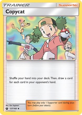 Image of Copycat 127/168  SM  Celestial Storm - Uncommon