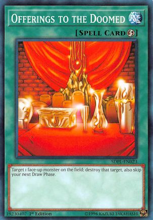 Image of Offerings to the Doomed (SDPL-EN023) - Structure Deck: Powercode Link 1st Edition