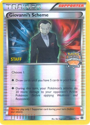 Image of Giovanni's Scheme 138/162  - Reverse Holofoil League & Championship Cards - Promo