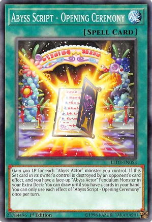 Image of Abyss Script - Opening Ceremony (LED3-EN053) - Legendary Duelists: White Dragon Abyss 1st Edition